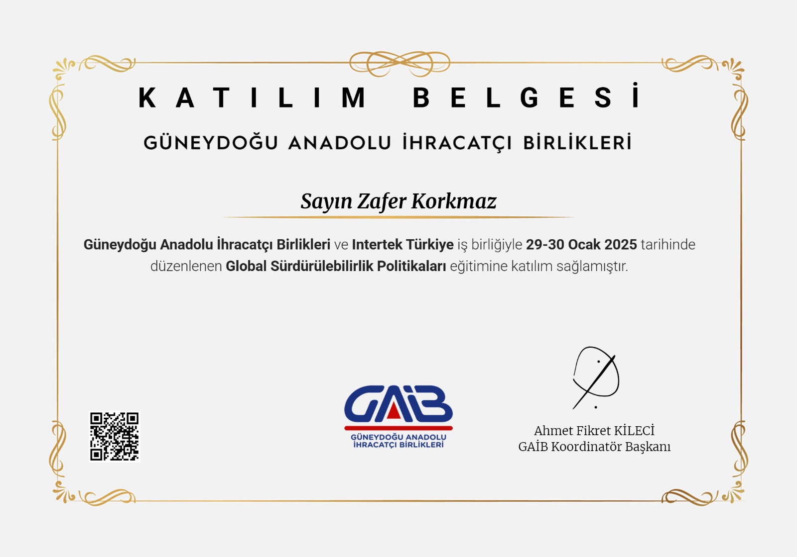 Küresel Sürdürülebilirlik Uygulamaları - Güneydoğu Anadolu İhracatçı Birlikleri (GAİB)